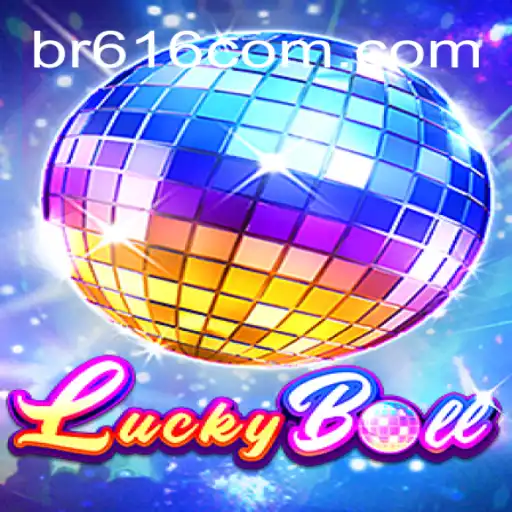 Descubra o Excitante Mundo do Jogo LuckyBall em br616.com